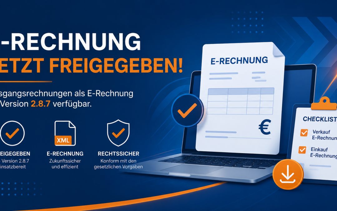 E-Rechnung jetzt freigegeben – Zeit für den nächsten Schritt